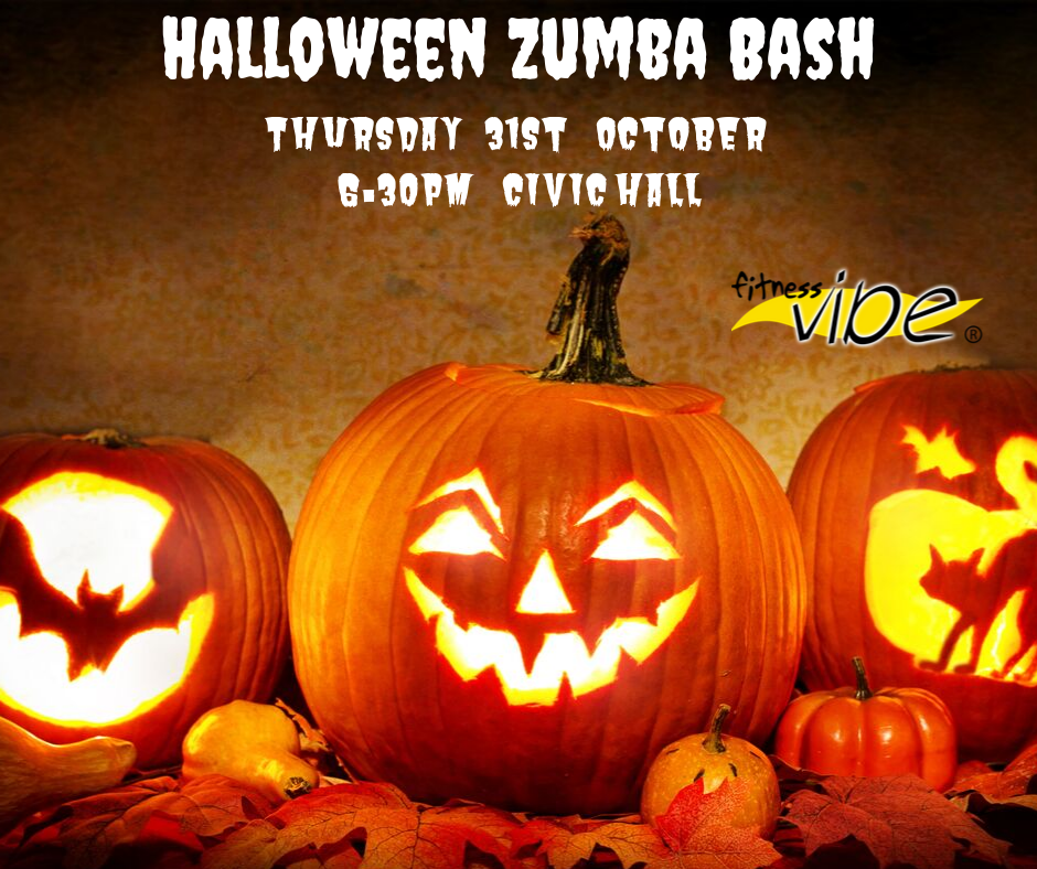 Halloween Zumba Bash Thursday 31st October 6.30pm Civic Hall
