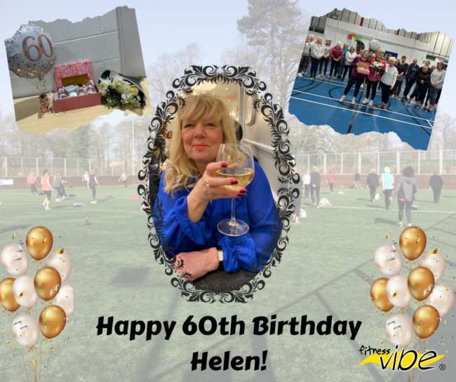 Helen’s 60th Birthday!